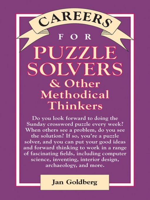 Title details for Careers for Puzzle Solvers & Other Methodical Thinkers by Jan Goldberg - Wait list